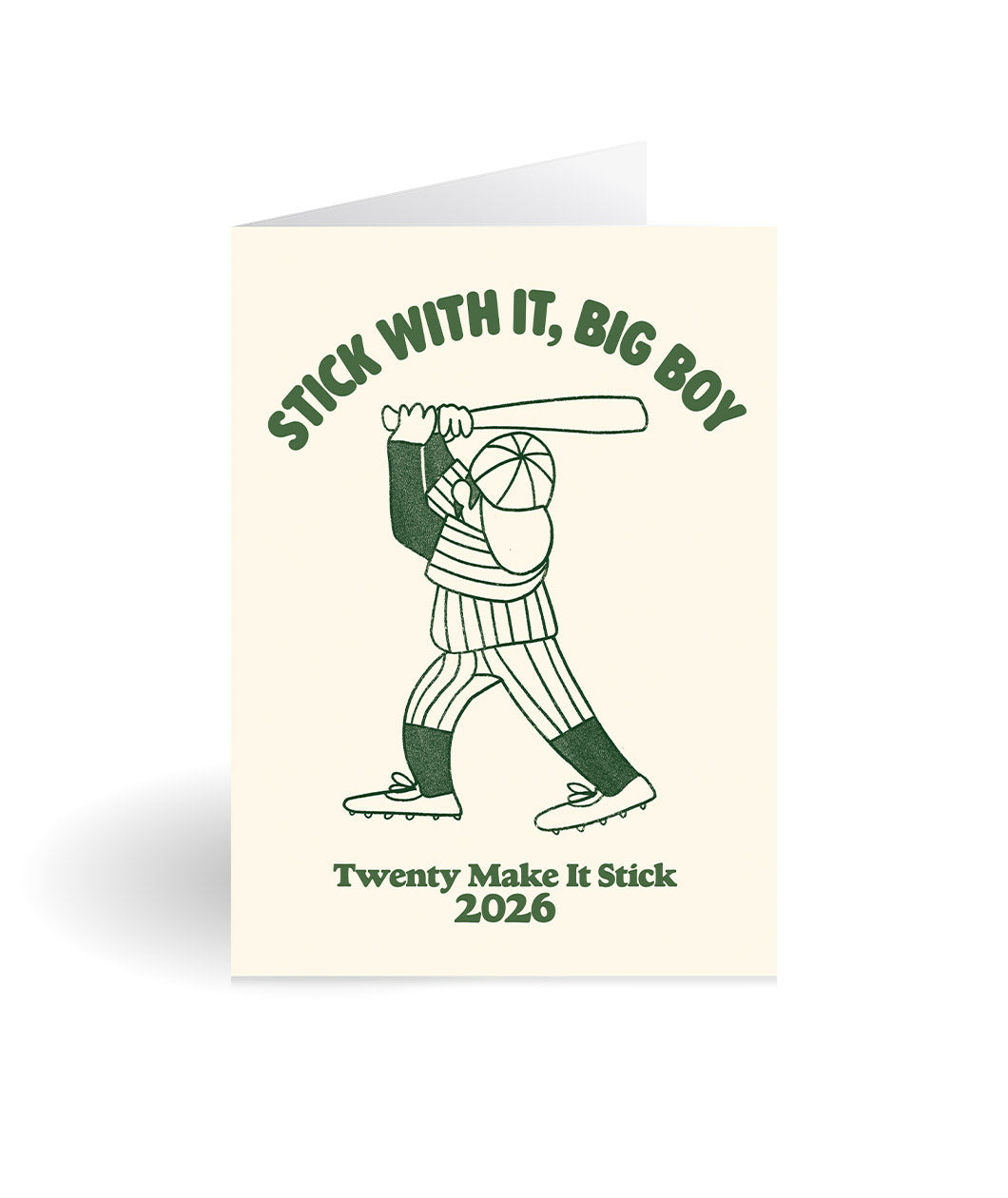 Stick With It Greeting Card