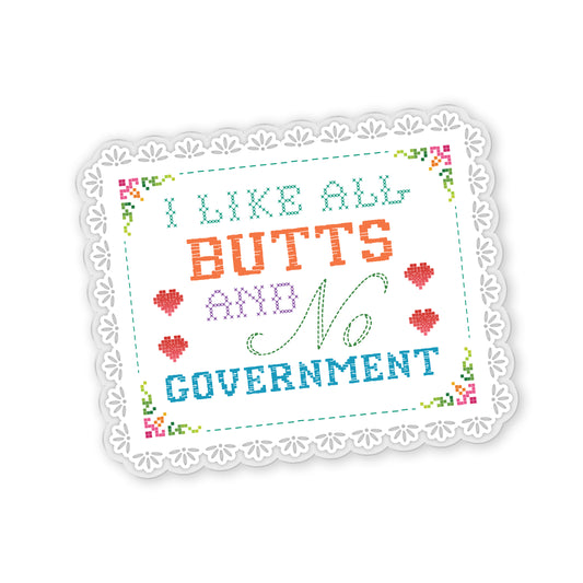 All Butts, No Government Sticker