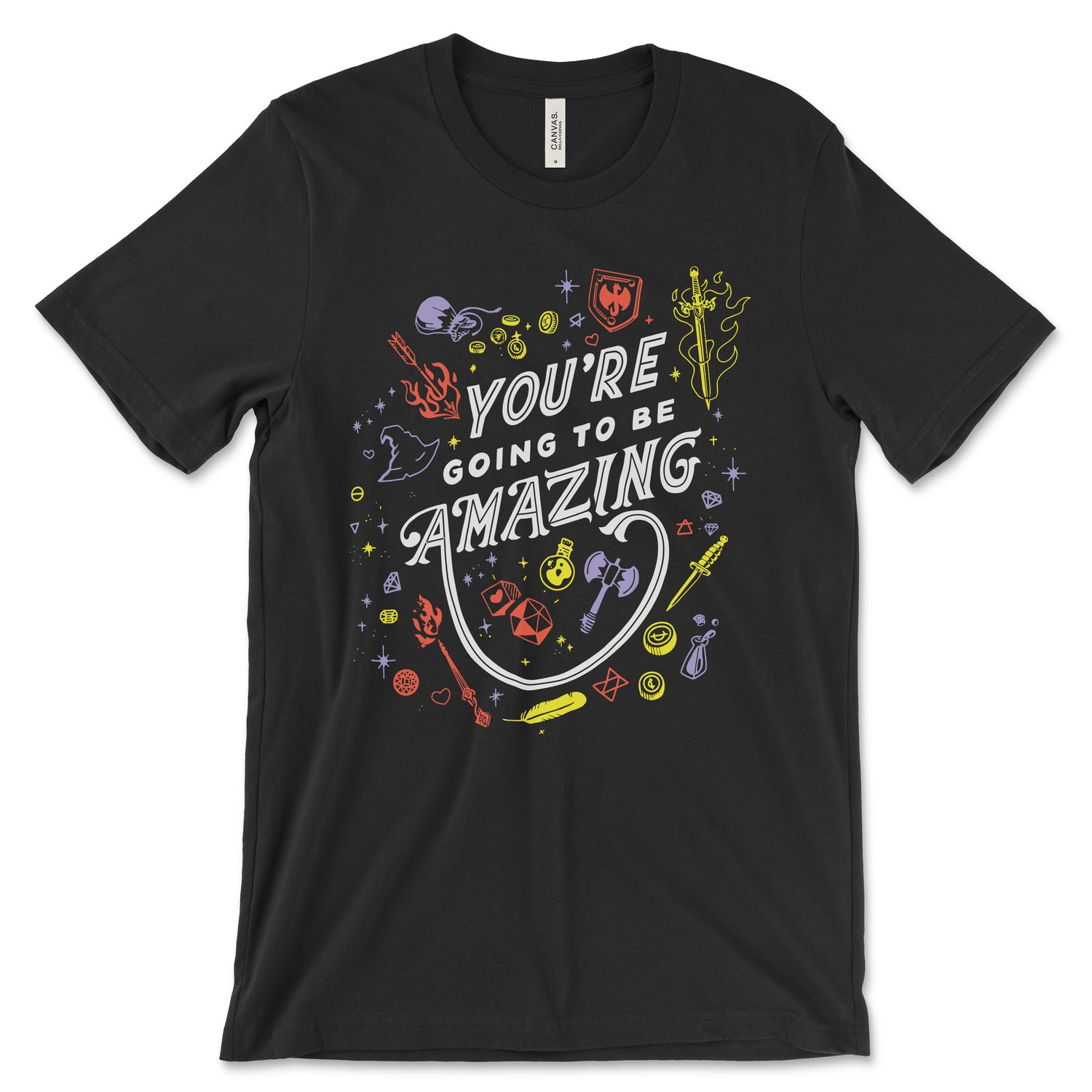 A mockup of a black shirt featuring a design of D&D themed accessories scattered around the phrase "You're going to be amazing" The Accessories include dice, swords, shields, coins, axes, potions, gems and symbols and are illustrated in red, orange and purple. 