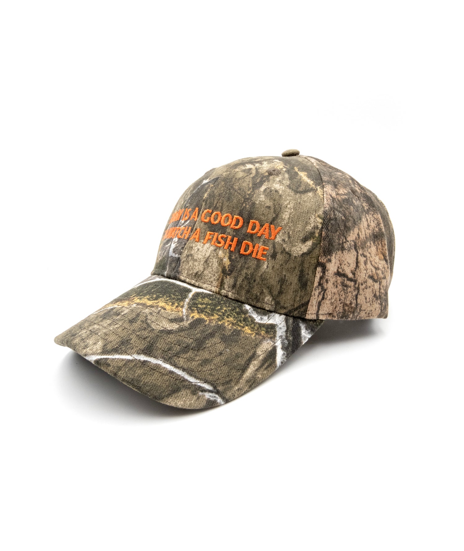 3/4 view of a camouflage cap with orange text that reads "Today is a good day to watch a fish die"