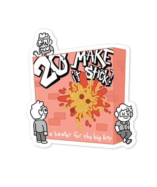 20' Make it Stick!-er