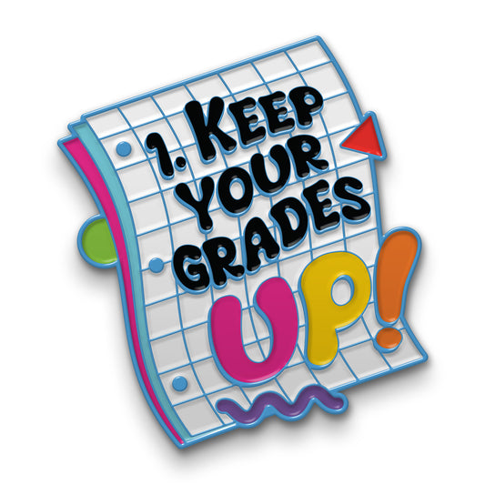 Keep Your Grades Up Pin