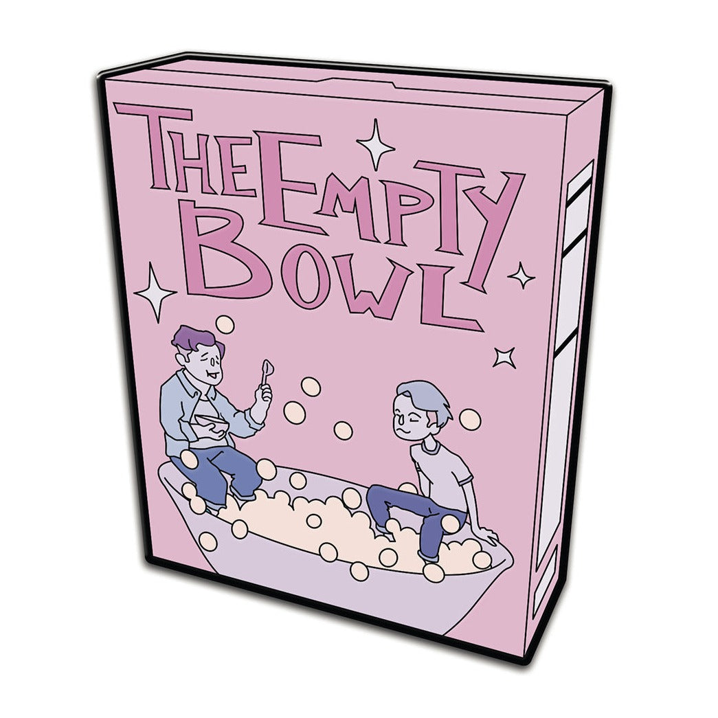 An enamel pin of a pink cereal box. The cereal box says, “The Empty Bowl” in a darker pink with white sparkles around it. Below that is an illustration of Justin and Dan sitting on the edge of a full cereal bowl. 