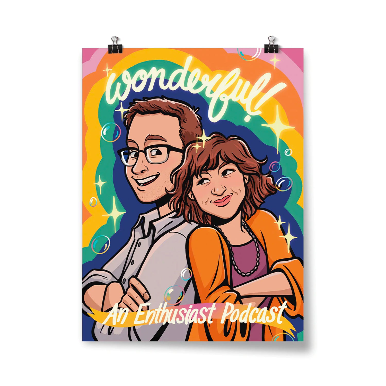 An illustration of Griffin and Rachel standing back to back. The background is retro rainbow contours with bubbles and sparkles. Above them it says, "Wonderful!" and below it says "An Enthusiast Podcast" in a yellow and pink gradient banner.